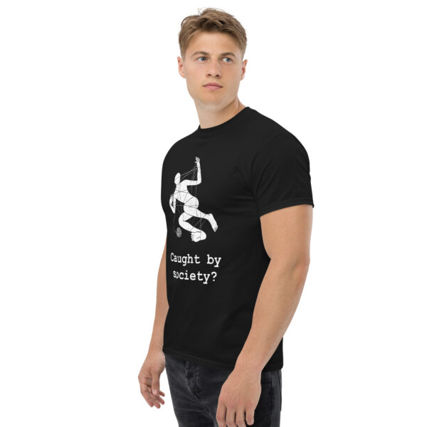 Caught by society - (unisex, dark) – Bild 10