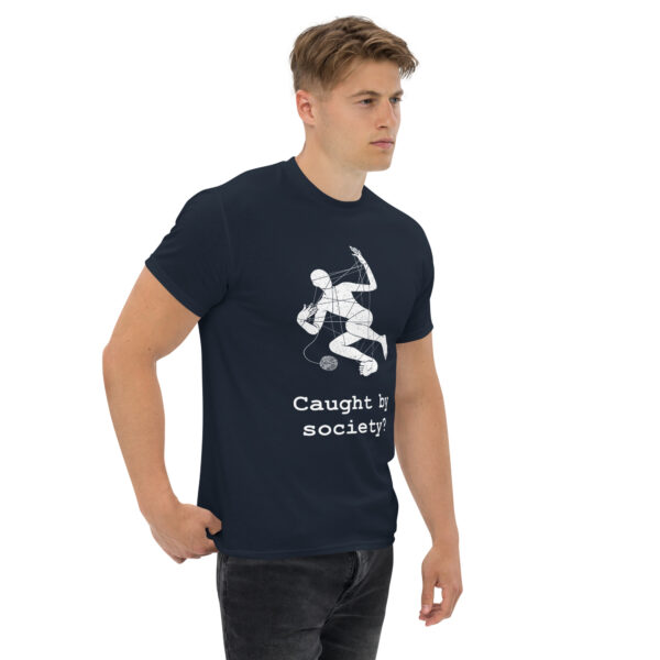 Caught by society - (unisex, dark) – Bild 18