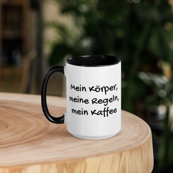 Mein Körper, meine Regeln, mein Kaffee