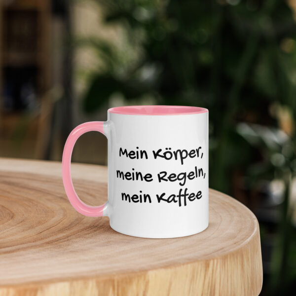 Mein Körper, meine Regeln, mein Kaffee – Bild 23