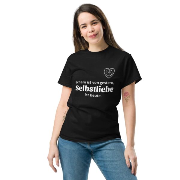 Scham ist von gestern, Selbstliebe ist von heute (Unisex T-Shirt, dark) – Bild 4