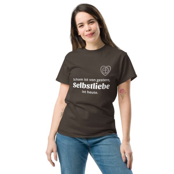 Scham ist von gestern, Selbstliebe ist von heute (Unisex T-Shirt, dark) – Bild 16