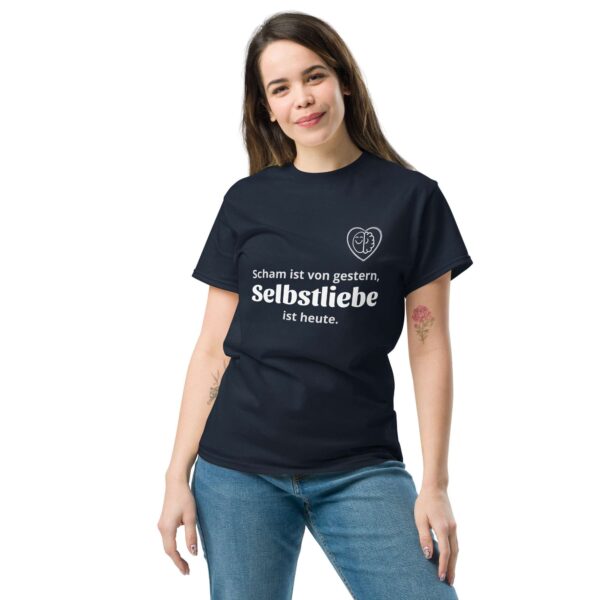 Scham ist von gestern, Selbstliebe ist von heute (Unisex T-Shirt, dark) – Bild 7